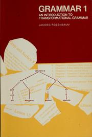 Cover of: Grammar : an introduction to transformational grammar [by] Roderick A. Jacobs [and] Peter S. Rosenbaum by Roderick A. Jacobs