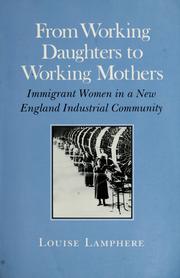 Cover of: From working daughters to working mothers by Louise Lamphere