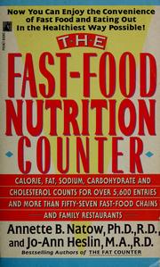 Cover of: The fast-food nutrition counter by Annette B. Natow
