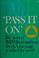Cover of: "Pass it on"