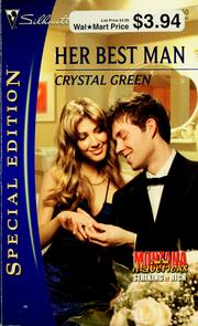 Cover of: Her Best Man (Silhouette Special Edition) by Crystal Green