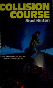 Cover of: Collision Course by Nigel Hinton