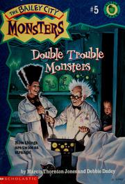 Cover of: Double Trouble Monsters by Marcia Thornton Jones, Debbie Dadey