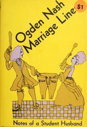 Cover of: Marriage lines: notes of a student husband.