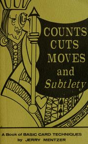 Cover of: Counts, cuts, moves and subtlety