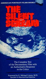 Cover of: The Silent scream by compiled by Donald S. Smith ; edited by Don Tanner.