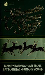 Cover of: Silhouette Christmas Stories 1989 by Pappano, Small, Matthews, Young undifferentiated