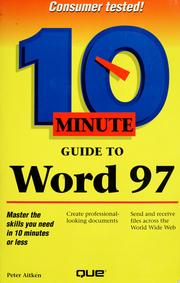 Cover of: 10 minute guide to Microsoft Word 97 by Peter G. Aitken