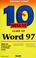 Cover of: 10 minute guide to Microsoft Word 97