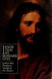 Cover of: I know that my redeemer lives by 