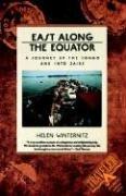Cover of: East along the equator