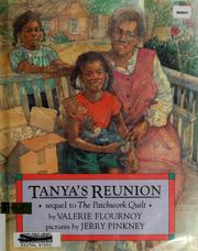 Cover of: Tanya's reunion by Valerie Flournoy