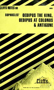Cover of: King Oedipus, Oedipus at Colonus, Antigone by Robert J. Milch