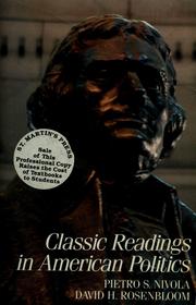 Cover of: Classic readings in American politics by edited by Pietro S. Nivola, David H. Rosenbloom.