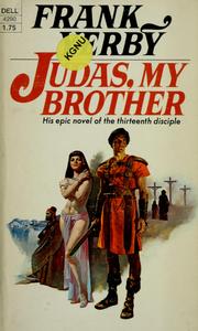 Judas, my brother by Frank Yerby