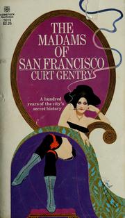 Cover of: The Madams of San Francisco
