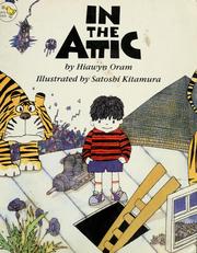 Cover of: In the attic by Hiawyn Oram