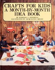 Cover of: Crafts for kids: a month-by-month idea book