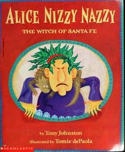 Cover of: Alice Nizzy Nazzy by Tony Johnston