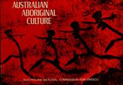 Cover of: Australian aboriginal culture by Australian National Commission for Unesco.
