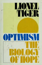 Cover of: Optimism: the biology of hope