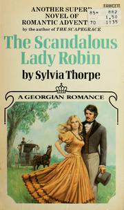 Cover of: The Scandalous Lady Robin: A Romantic Comedy