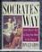 Cover of: Socrates' way