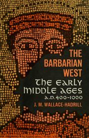 Cover of: The barbarian West, A.D. 400-1000