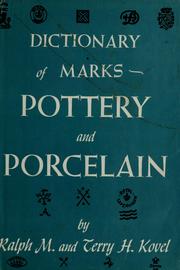 Cover of: Dictionary of marks: pottery and porcelain