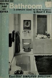 How to Add an Extra Bathroom Donald R. Brann