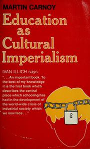 Education as cultural imperialism by Martin Carnoy