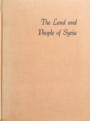 Cover of: The land and people of Syria by Paul W. Copeland