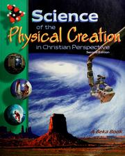 Cover of: Science of the physical creation in Christian perspective