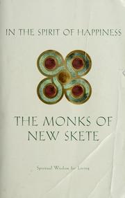 In the spirit of happiness by Monks of New Skete