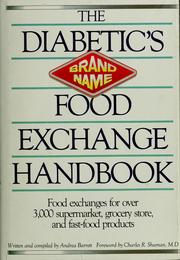 Cover of: The diabetic's brand-name food exchange handbook by Andrea Barrett