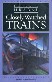 Cover of: Closely watched trains by Bohumil Hrabal
