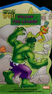 Cover of: Hulk rage, follow the leader