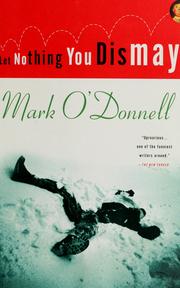 Cover of: Let nothing you dismay