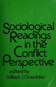 Cover of: Sociological readings in the conflict perspective by William J. Chambliss