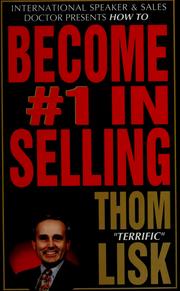 Cover of: Become #1 in selling!