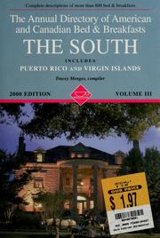 Cover of: The annual directory of American and Canadian bed & breakfasts: the South ; includes Puerto Rico and Virgin Islands
