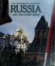 Cover of: The Cambridge encyclopedia of Russia and the Soviet Union