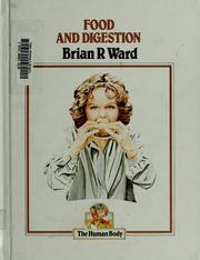 Cover of: Food and digestion by Brian R. Ward