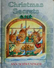 Cover of: Christmas secrets by Ann Schweninger