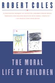 Cover of: The Moral Life of Children