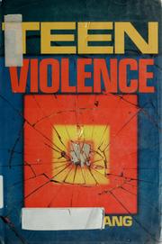 Cover of: Teen violence by Susan S. Lang