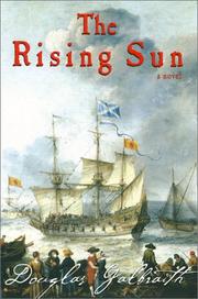 The rising sun by Douglas Galbraith