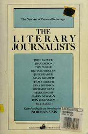 Cover of: The Literary journalists by edited with an introduction by Norman Sims.