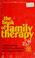 Cover of: The Book of family therapy