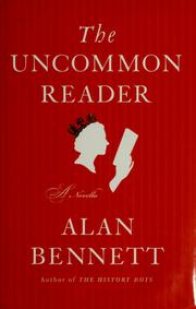 alan bennett the uncommon reader summary